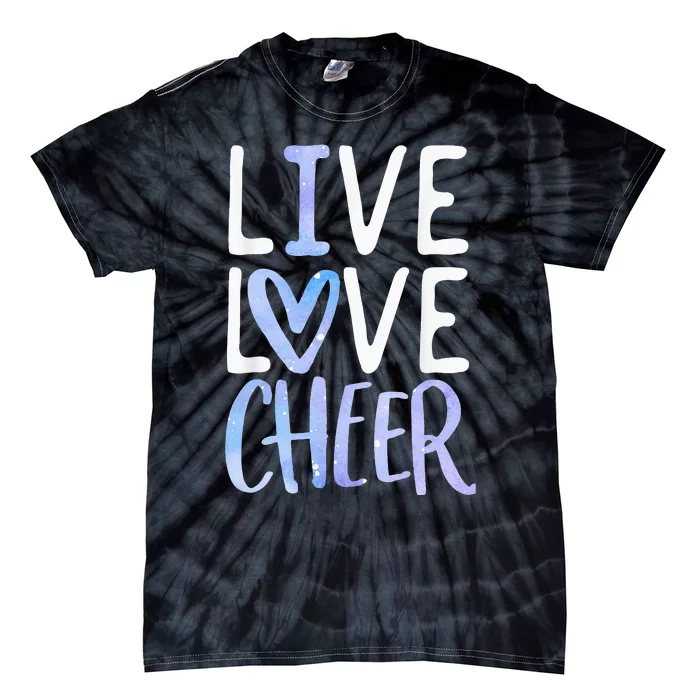 Live Love Cheer Cheerleading Cheerleader  Cheer Tie-Dye T-Shirt