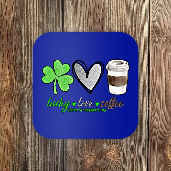 Lucky Love Coffee Shamrock Happy St Patrick's Day Funny Gift Cute Gift Coaster