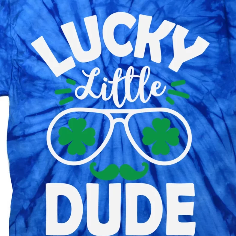 Lucky Little Dude Cute St Patrick's Day Four Leaf Clover Great Gift Tie-Dye T-Shirt