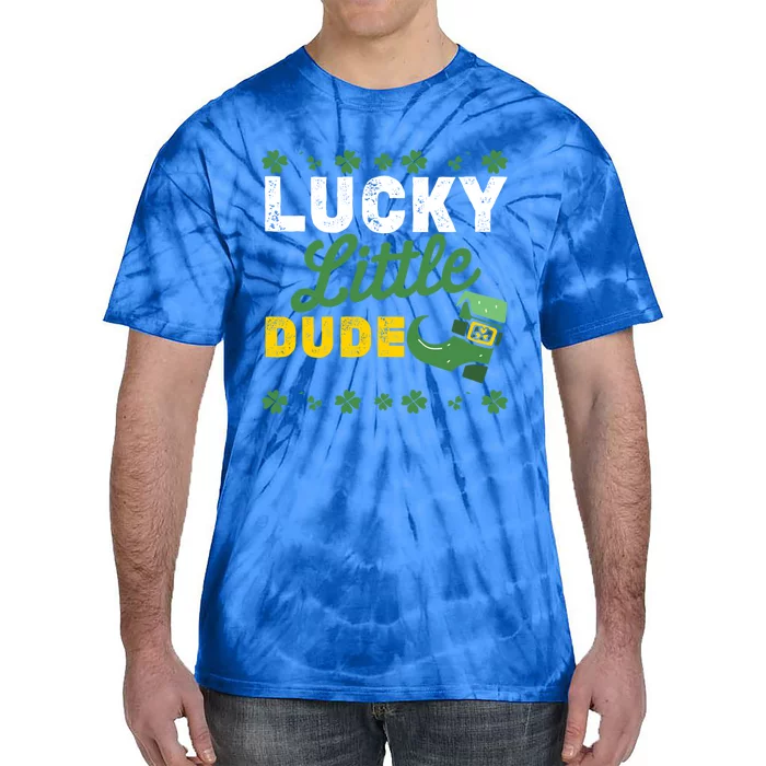 Lucky Little Dude Funny St Patricks Day Gift Tie-Dye T-Shirt