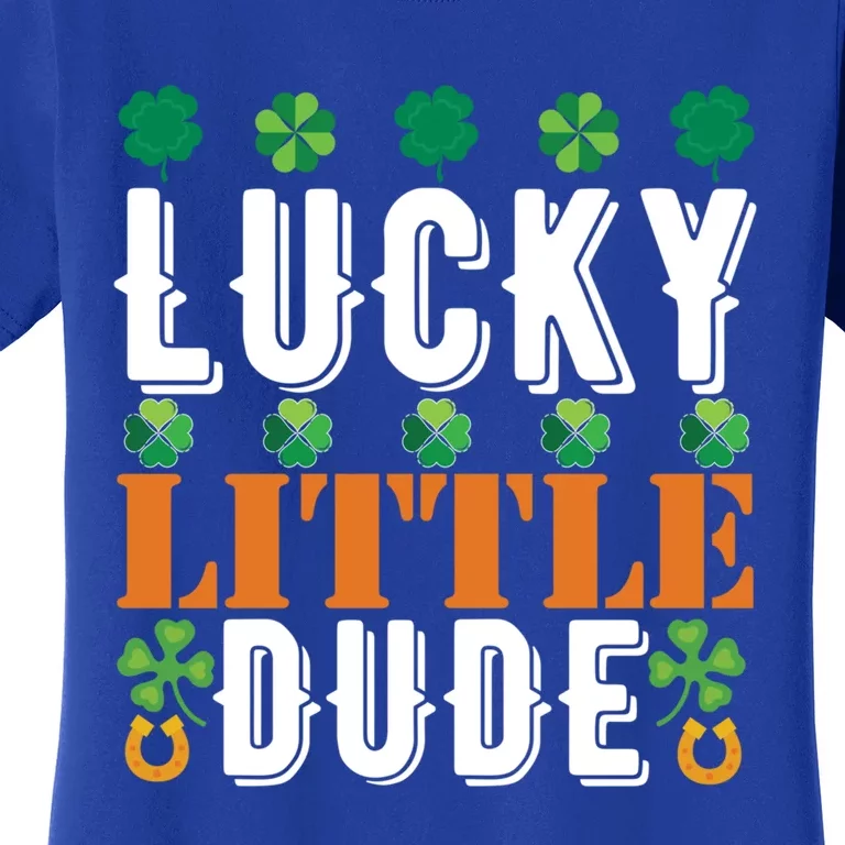 Lucky Little Dude Funny St Patrick' Day Gift Women's T-Shirt