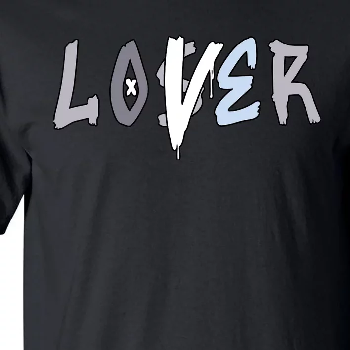 Loser Lover Drip Cement Grey 11s Matching Tall T-Shirt