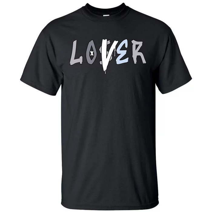 Loser Lover Drip Cement Grey 11s Matching Tall T-Shirt