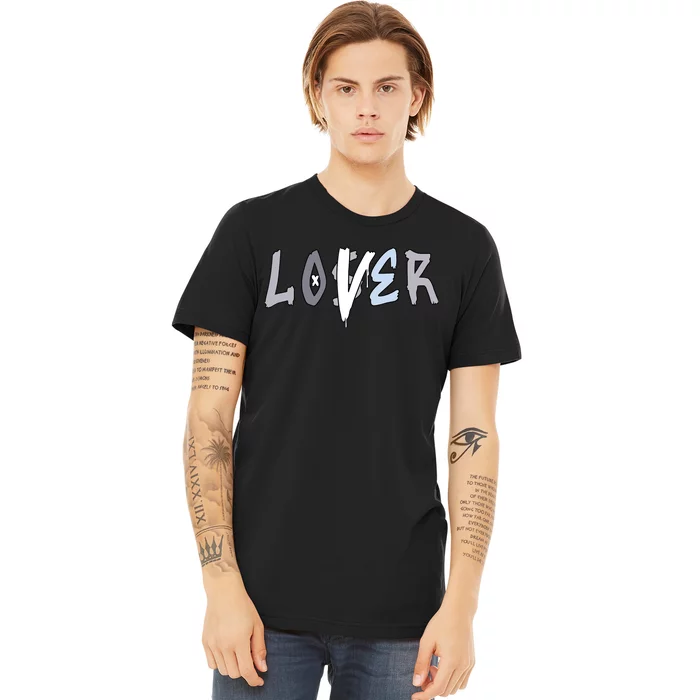 Loser Lover Drip Cement Grey 11s Matching Premium T-Shirt