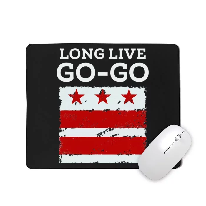 Long Live D.C. Gogo. Washington D.C. Mousepad