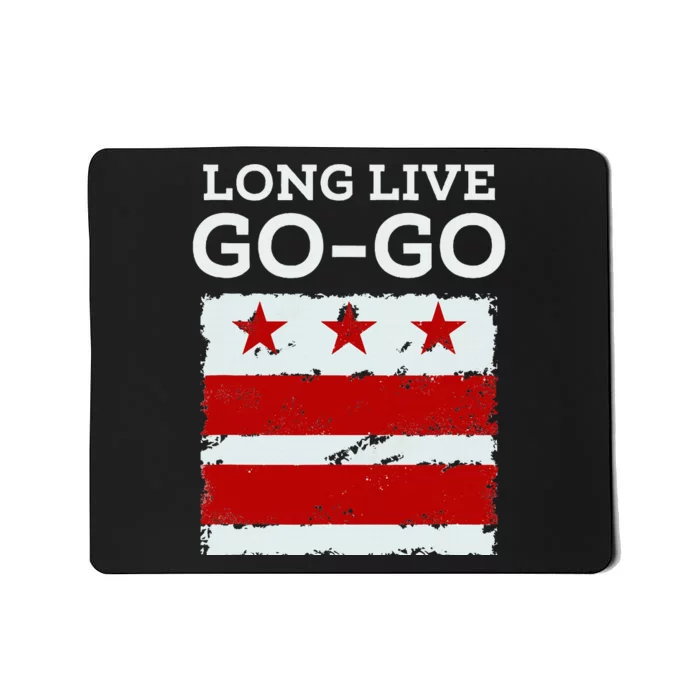 Long Live D.C. Gogo. Washington D.C. Mousepad