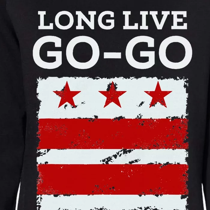 Long Live D.C. Gogo. Washington D.C. Womens California Wash Sweatshirt