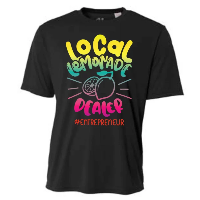 Local Lemonade Dealer Entrepreneur for Lemonade Founder CEO Cooling Performance Crew T-Shirt