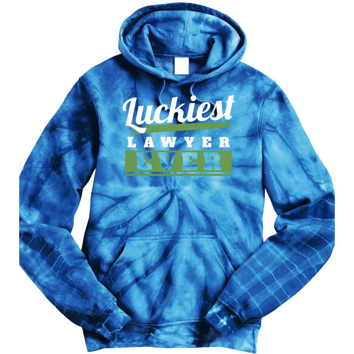 Luckiest Lawyer Ever St Patricks Day Paddys Day Gift Tie Dye Hoodie