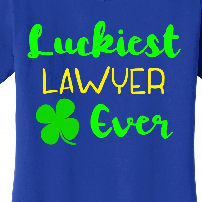 Luckiest Lawyer Ever St Patrick's Day Irish Attorney Legal Gift Women's T-Shirt