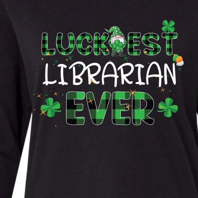 Luckiest Librarian Ever St Patricks Day Library Books Lover Gift Womens Cotton Relaxed Long Sleeve T-Shirt