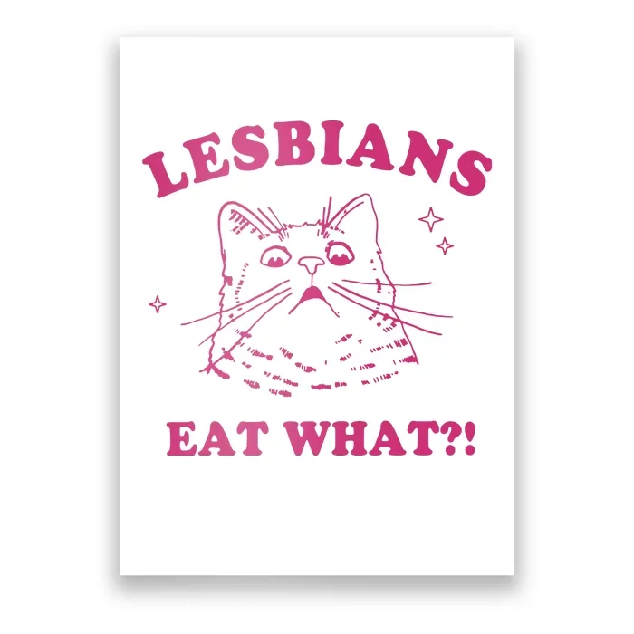 Lgbt Lesbians Eat What Poster