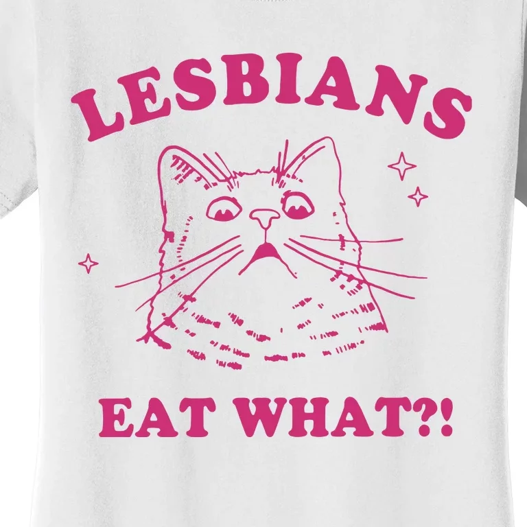 Lgbt Lesbians Eat What Women's T-Shirt