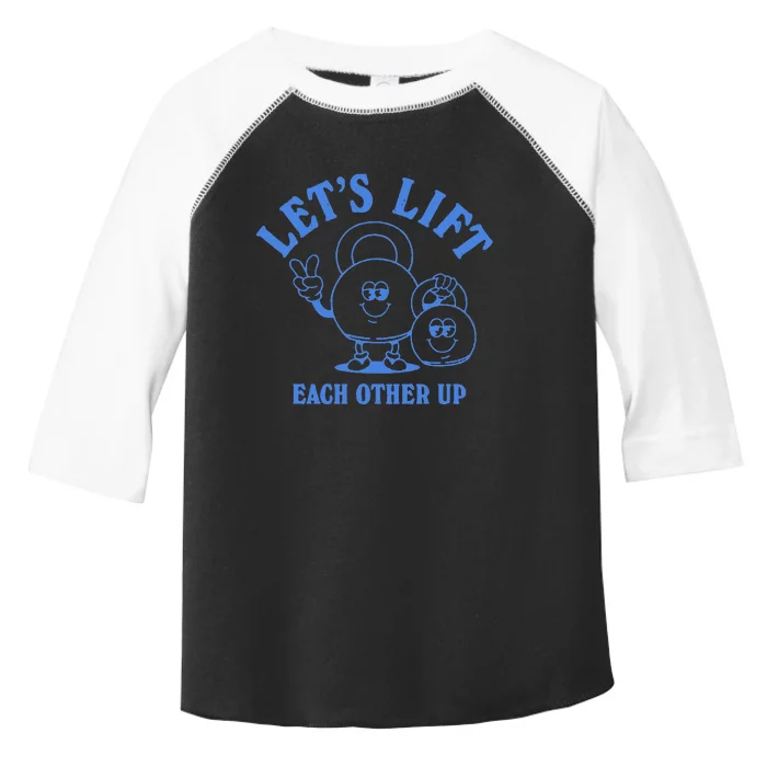 LetS Lift Each Other Up Toddler Fine Jersey T-Shirt