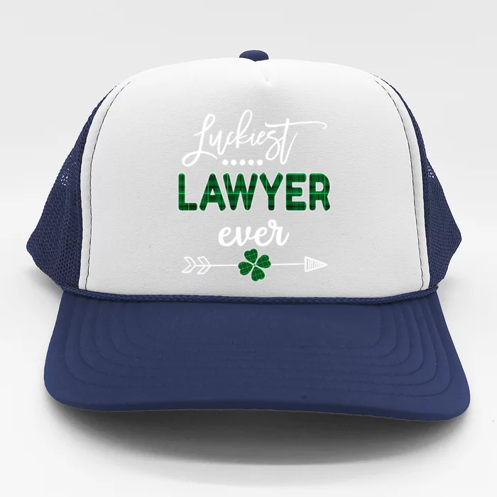 Luckiest Lawyer Ever Gift St Patricks Day Gift Trucker Hat