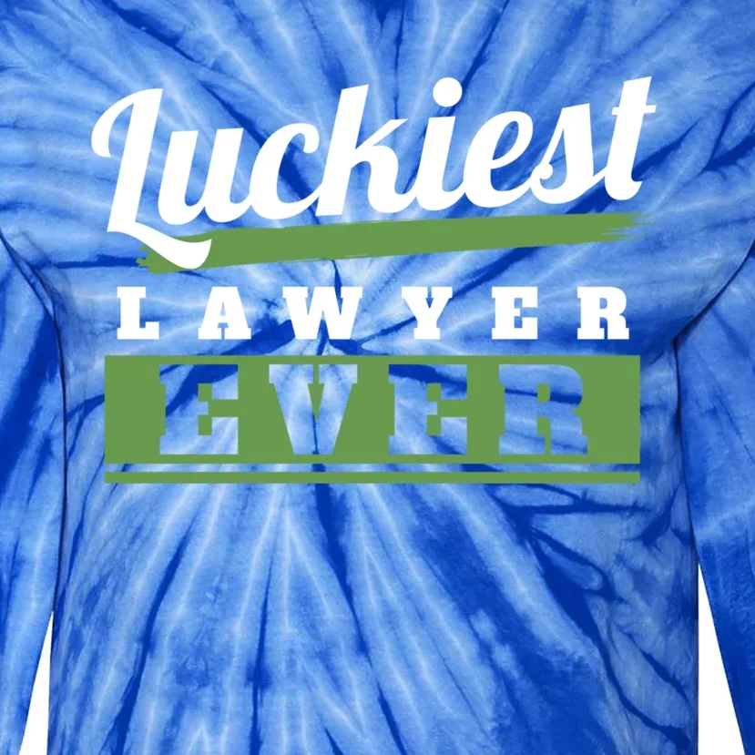 Luckiest Lawyer Ever St Patricks Day Paddys Day Cool Gift Tie-Dye Long Sleeve Shirt