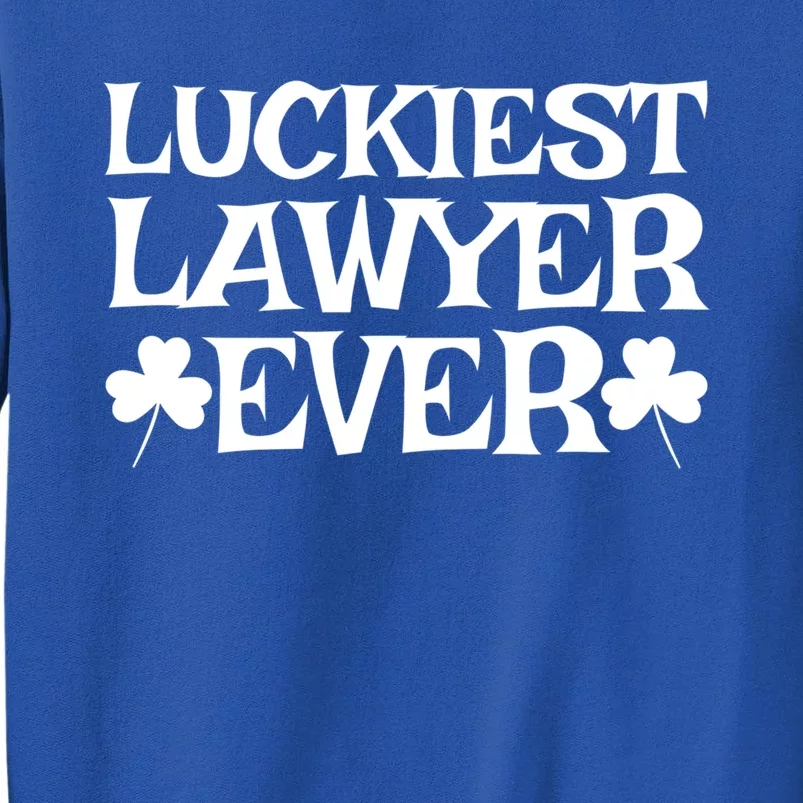 Luckiest Lawyer Funny Gift Shamrock Costume Green St Patricks Day Meaningful Gif Tall Sweatshirt