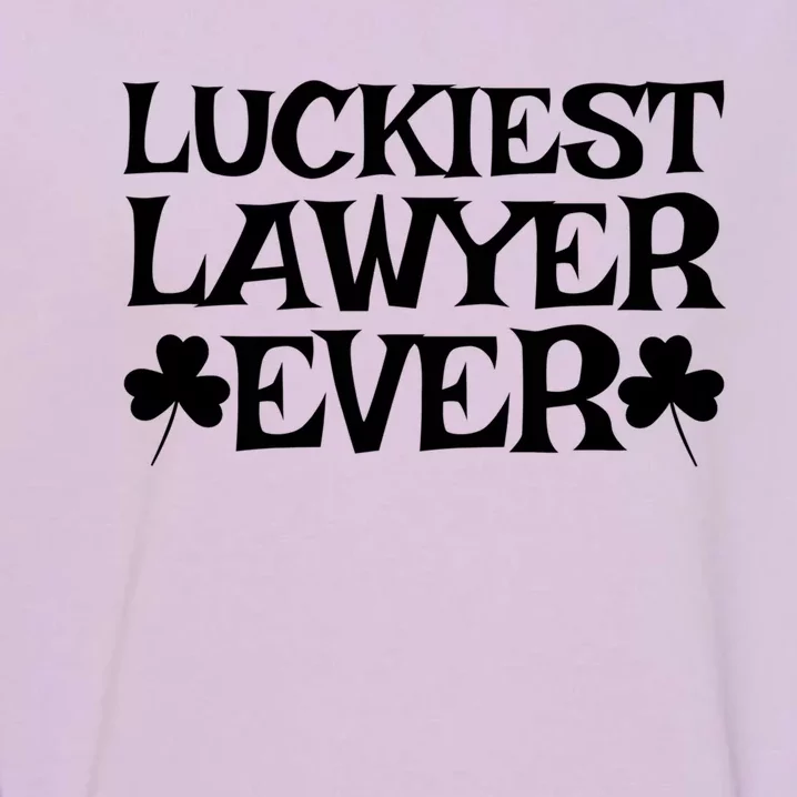 Luckiest Lawyer Funny Gift Shamrock Costume Green St Patricks Day Cute Gift Garment-Dyed Sweatshirt