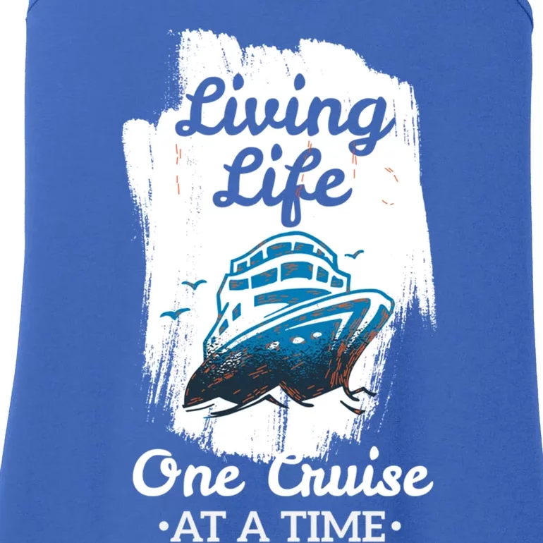 Living Life Funny Cruise Ship Vacation Family Meaningful Gift Ladies Essential Tank