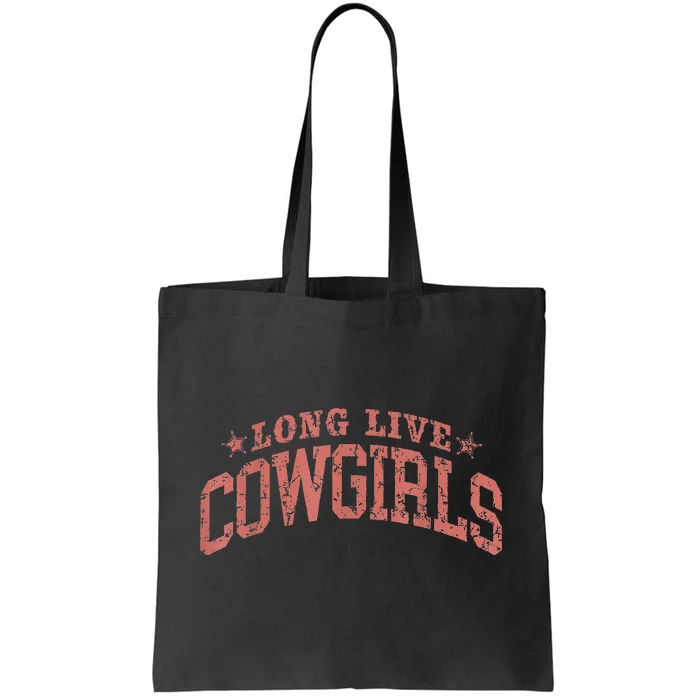 Long Live Funny Howdy Gifts Cowgirls Black Tote Bag