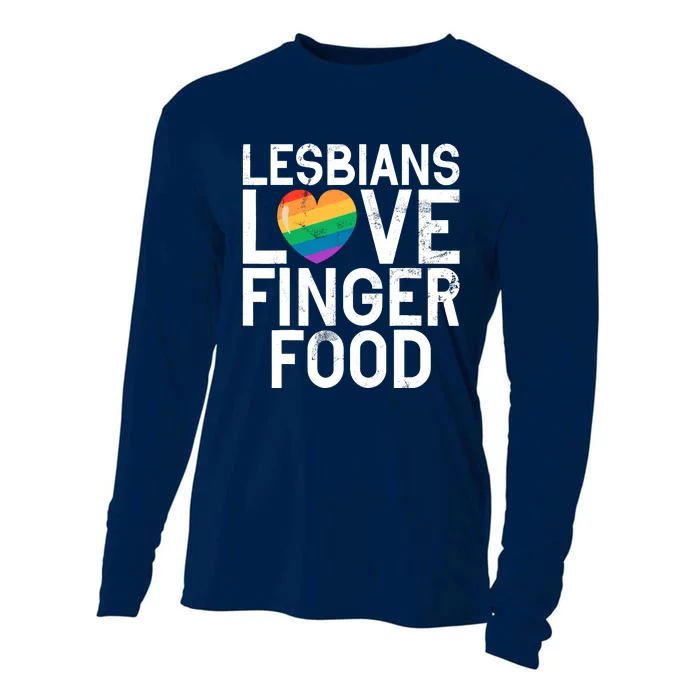 Lesbians Love Finger Food Funny Lesbian Cooling Performance Long Sleeve Crew