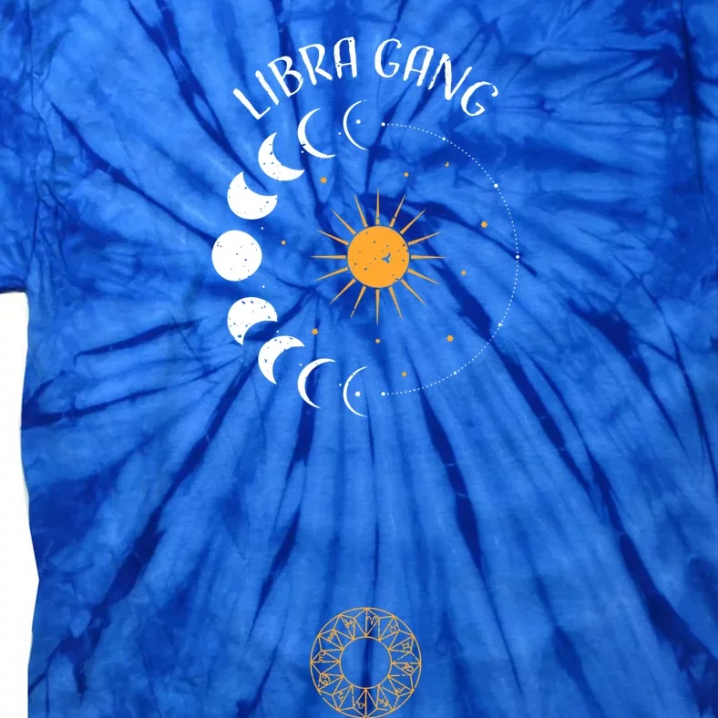 Libra: Libra Gang Astrology Sayings Cute Gift Tie-Dye T-Shirt