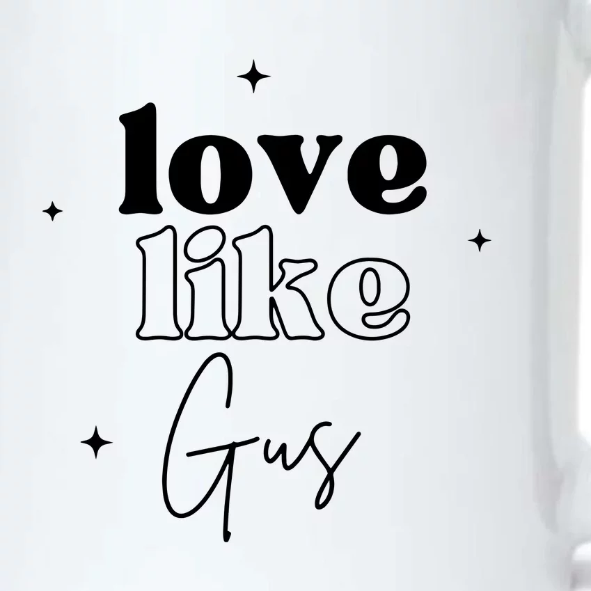 Love Like Gus Black Color Changing Mug