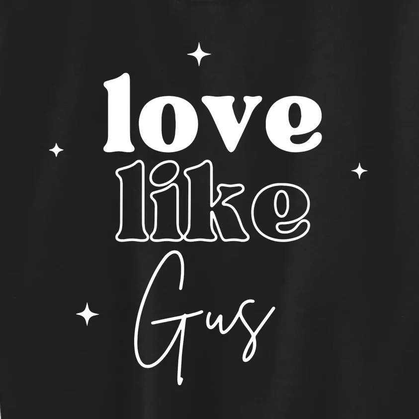 Love Like Gus Kids Sweatshirt