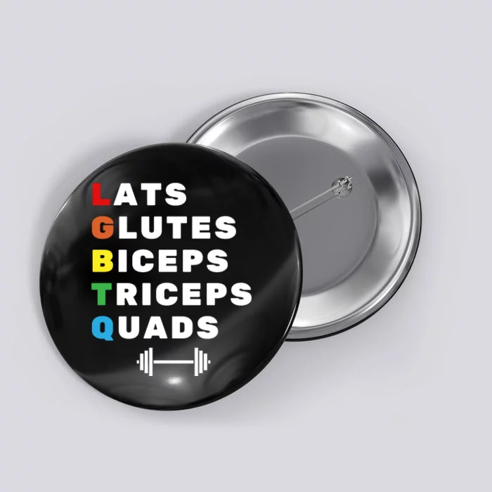 Lgbtq Lats Glutes Biceps Triceps Quads Weightlifting Button