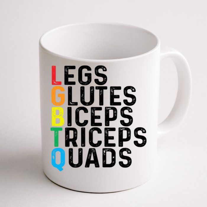 Lgbtq Legs Glutes Biceps Triceps Quads Gay Gym Exercise Front & Back Coffee Mug