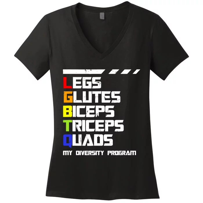 Lgbtq Legs Glutes Biceps Workout Gym Diversity Program Women's V-Neck T-Shirt