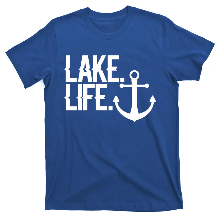 Lake Life Gift Nautical Themed Anchor Hooded Meaningful Gift Funny Gift T-Shirt