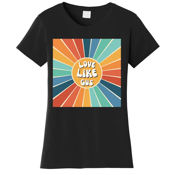 Love Like Gus Women's T-Shirt