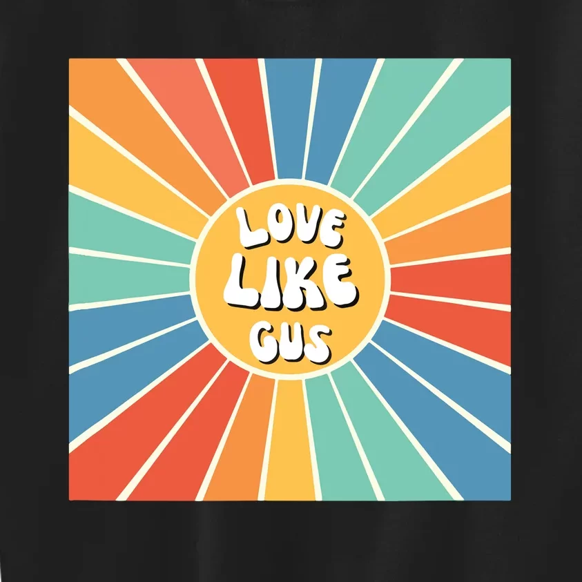 Love Like Gus Kids Sweatshirt