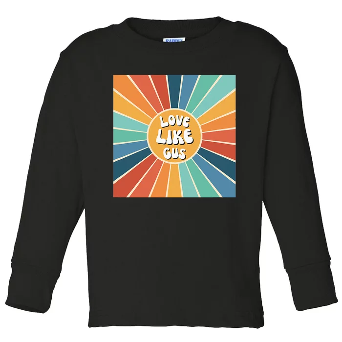 Love Like Gus Toddler Long Sleeve Shirt