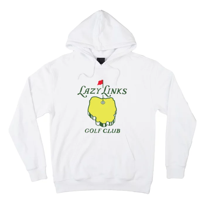 Lazy Links Golf Club Hoodie