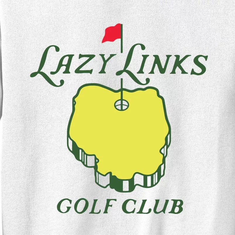 Lazy Links Golf Club Sweatshirt