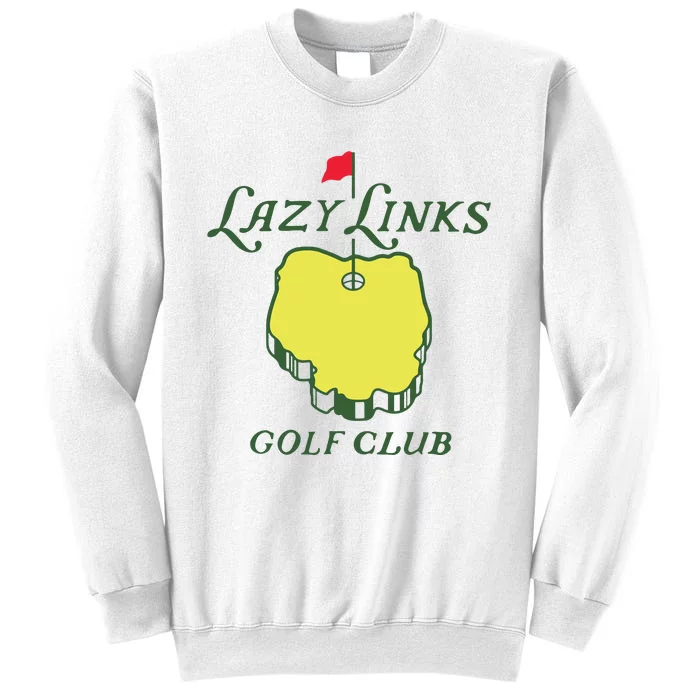 Lazy Links Golf Club Sweatshirt