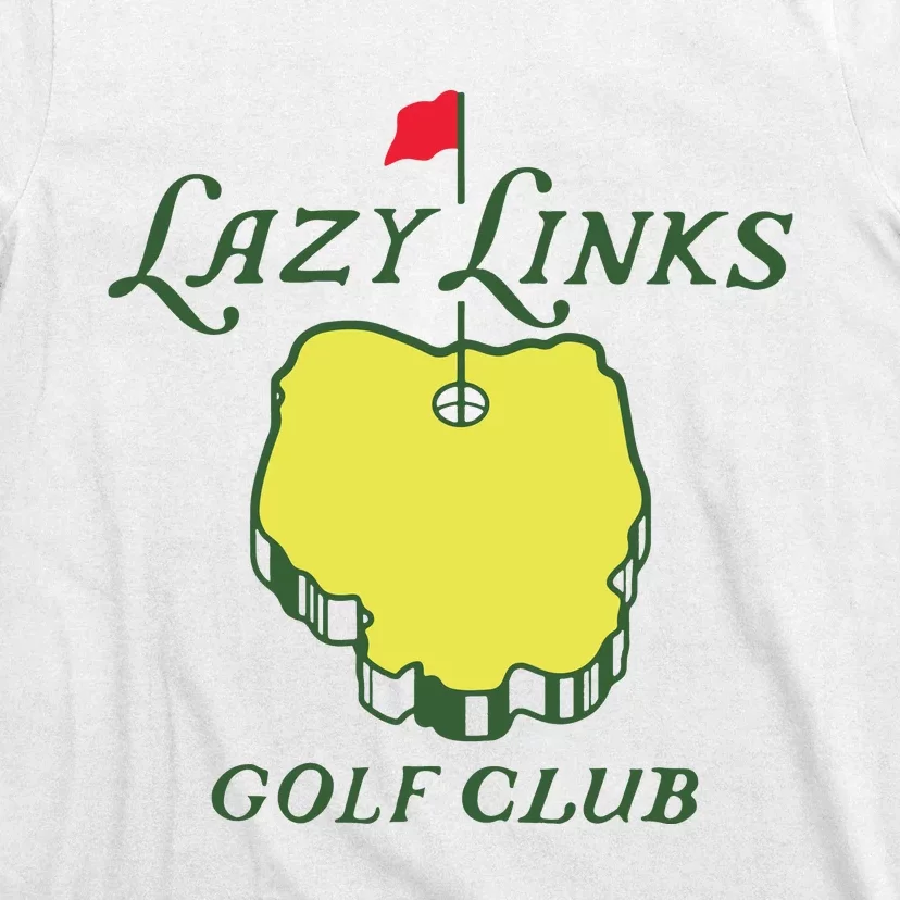 Lazy Links Golf Club T-Shirt