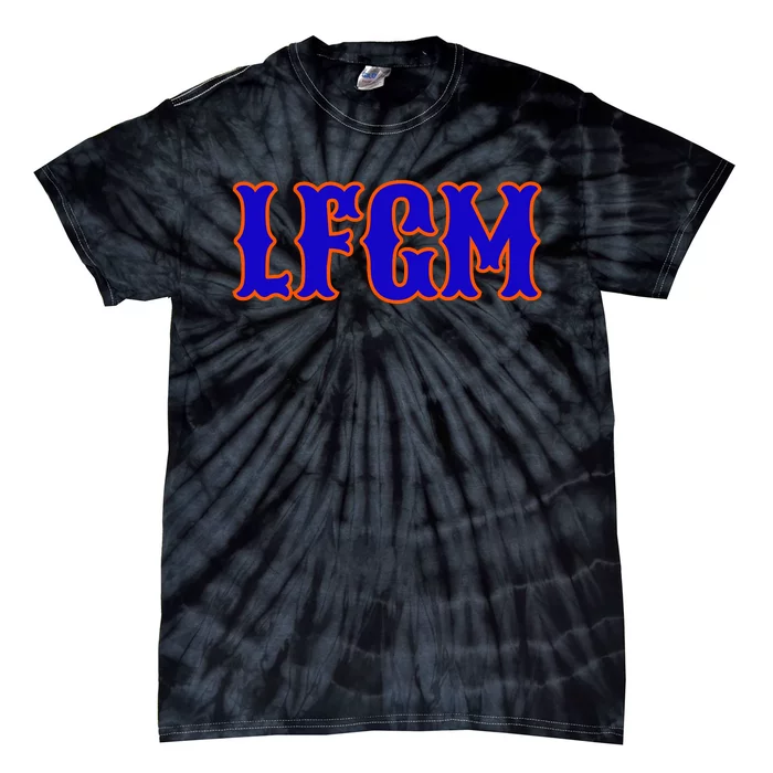 Lfgm | LetS Go Mets Tie-Dye T-Shirt