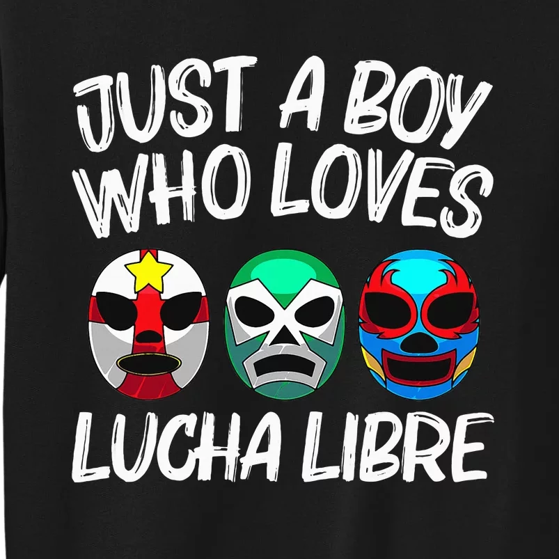 L.U.C.H.A L.I.B.R.E Gift Mexican Wrestling Mask Tall Sweatshirt