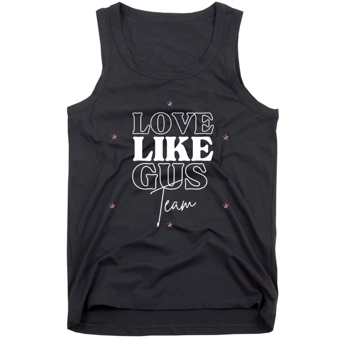 Love Like Gus Tank Top