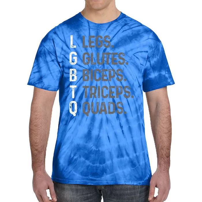 Lgbtq Legs Glutes Biceps Triceps Quads Gym Tie-Dye T-Shirt