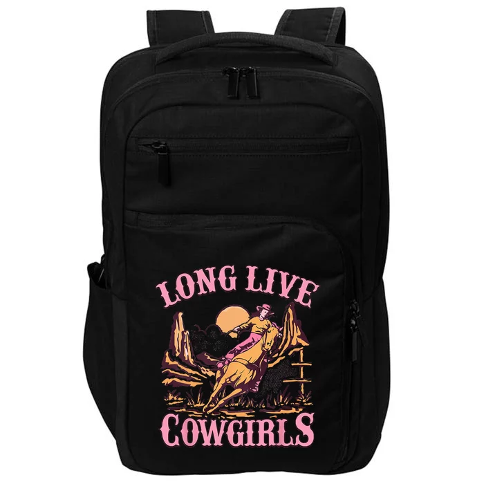 Long Live Howdy Rodeo Western Country Southern Cowgirls Impact Tech Backpack