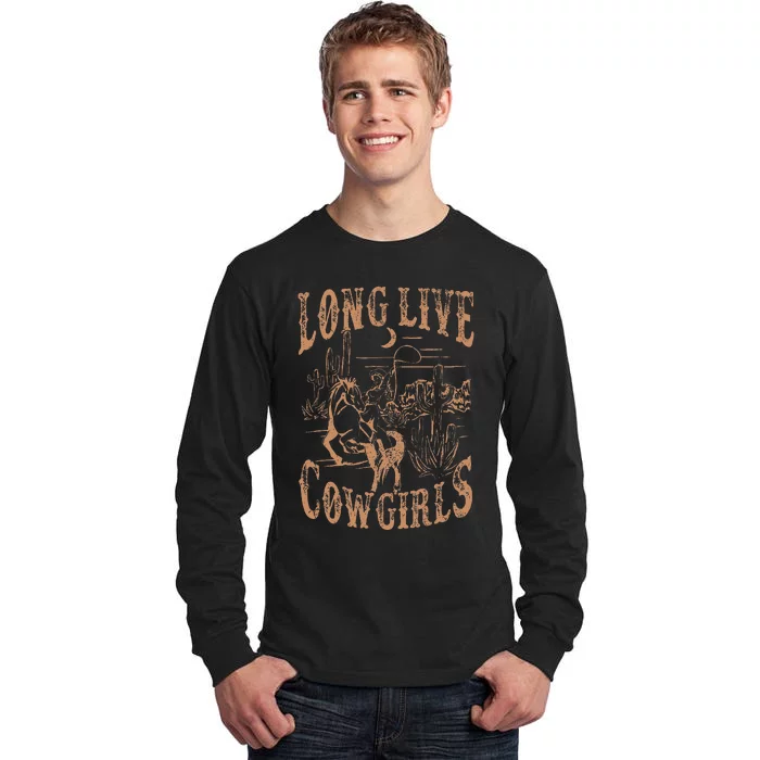 Long Live Howdy Rodeo Western Country Southern Cowgirls Tall Long Sleeve T-Shirt