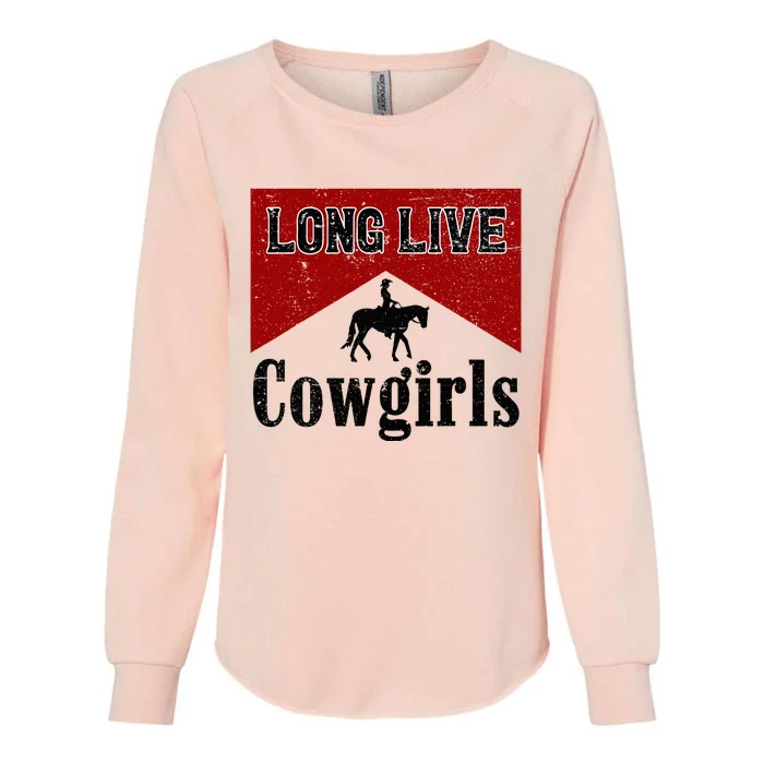 Long Live Howdy Rodeo Western Country Southern Cowgirls Womens California Wash Sweatshirt