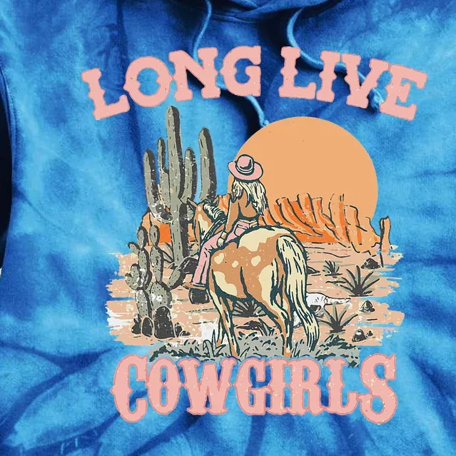 Long Live Howdy Rodeo Western Country Southern Cowgirls Tie Dye Hoodie