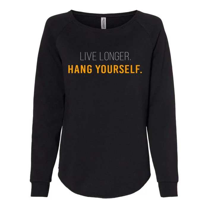 Live Long Hang Yourself Womens California Wash Sweatshirt