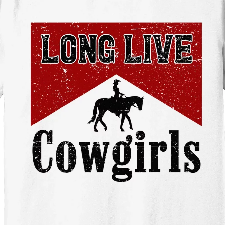 Long Live Howdy Rodeo Western Country Southern Premium T-Shirt