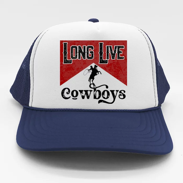 Long Live Howdy Rodeo Western Country Southern Cowboys Trucker Hat